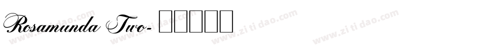 Rosamunda Two字体转换